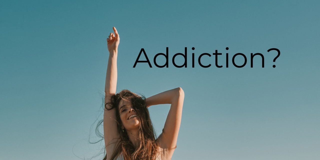 What is Addiction?